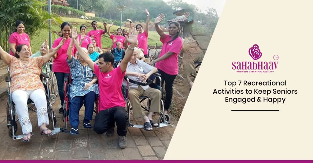 Top-7-Recreational-Activities-to-Keep-Seniors-Engaged-&-Happy